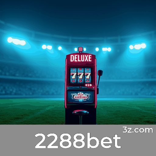 2288bet: Cassino Premiável com Pagamentos Rápidos
